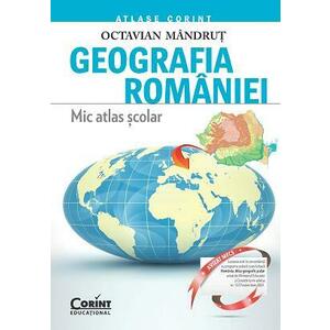 Geografia Romaniei. Mic atlas scolar imagine