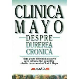Clinica Mayo: despre durerea cronica imagine