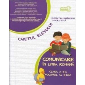 Comunicare in limba romana. Caietul elevului - Clasa a II-a, volumul al II-lea imagine