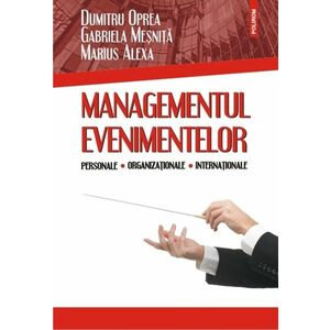 Managementul evenimentelor personale, organizationale, internationale imagine