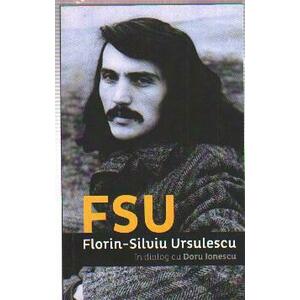 FSU : Florin-Silviu Ursulescu în dialog cu Doru Ionescu imagine