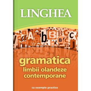 Gramatica limbii olandeze contemporane. Cu exemple practice imagine