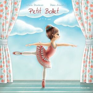 Petit Ballet 2-5 ani imagine