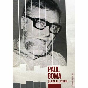 Paul Goma și exilul etern imagine