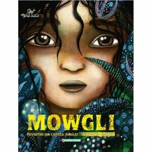 Mowgli. Povestiri din Cartea Junglei imagine