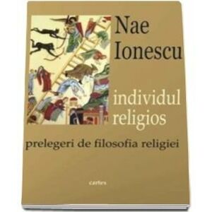 Filosofia religiei - Nae Ionescu imagine