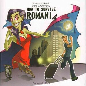 How to survive Romania imagine