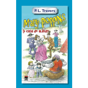 Mary Poppins si casa de alaturi imagine