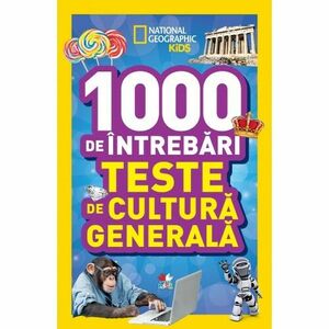 1000 de intrebari. Teste de cultura generala (vol. 2) imagine