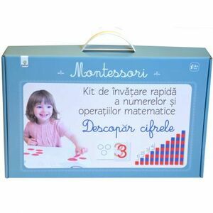 Montessori. Descopar cifrele. Kit de invatare rapida a numerelor si operatiilor matematice. imagine