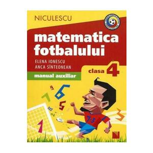 Matematica fotbalului. Manual auxiliar. Clasa 4 imagine