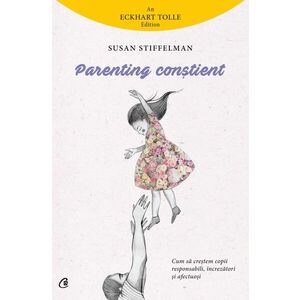 Parenting constient | Susan Stiffelman imagine