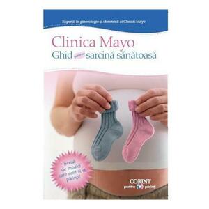 Clinica Mayo - Ghid pentru o sarcina sanatoasa imagine