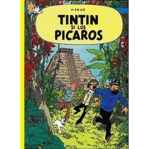 Aventurile lui Tintin. Tintin şi Los Picaros (Vol. 24) imagine