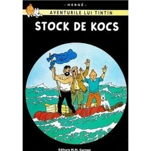 Aventurile lui Tintin. Stock de Kocs (Vol. 22) imagine