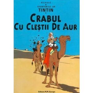 Aventurile lui Tintin. Crabul cu cleștii de aur (Vol. 6) imagine