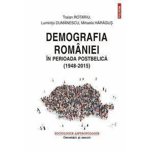 Demografia Romaniei in perioada postbelica (1948-2015) imagine