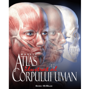 Marele atlas ilustrat al corpului uman imagine