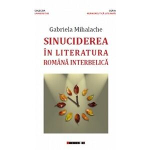 Sinuciderea in literatura romana interbelica imagine