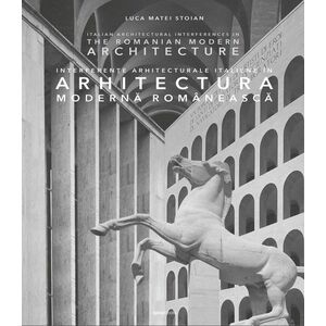 Interferente arhitecturale italiene in arhitectura moderna romaneasca imagine