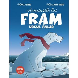 Aventurile lui Fram, ursul polar (vol. II) imagine