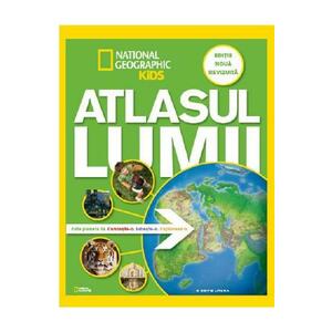Atlasul lumii pentru tineri exploratori. National Geographic Kids imagine