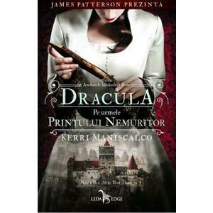 Dracula. Pe urmele printului nemuritor (seria Anchetele lui Audrey Rose, vol. 2) imagine