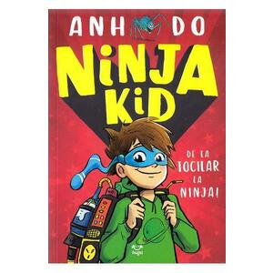 Ninja Kid (vol. 1): De la tocilar la ninja! imagine