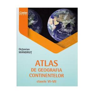 Atlas de geografia continentelor. Clasele 6-7 imagine