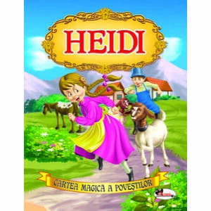 Cartea magica a povestilor - Heidi imagine