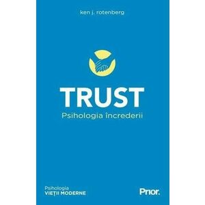 Trust. Psihologia încrederii imagine
