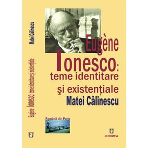 Eugène Ionesco: teme identitare şi existenţiale imagine