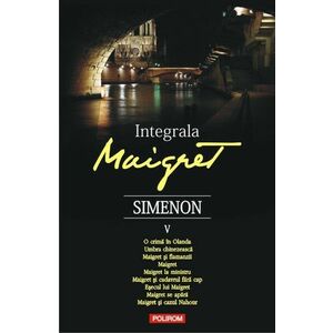 Integrala Maigret (Vol. I) imagine