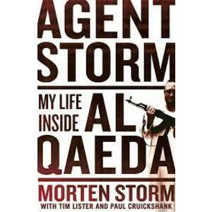 Agent Storm: A Spy Inside al-Qaeda imagine