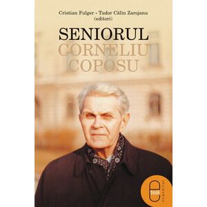 Seniorul Corneliu Coposu (ebook) imagine