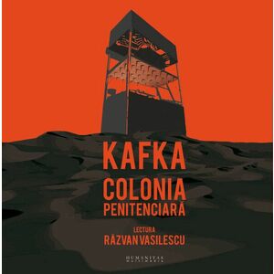 Colonia penitenciara (audiobook) imagine