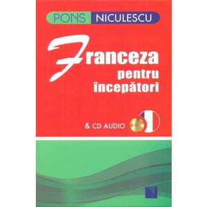 Franceza pentru incepatori & CD audio imagine