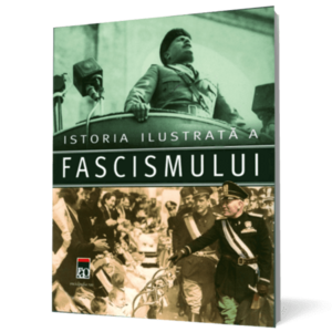 Istoria ilustrată a fascismului imagine