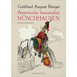 Aventurile baronului Munchhausen. Ilustratii de Gustave Dore imagine