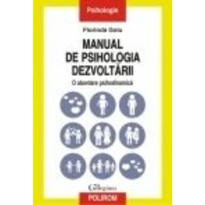 Manual de psihologia dezvoltarii - Florinda Golu imagine
