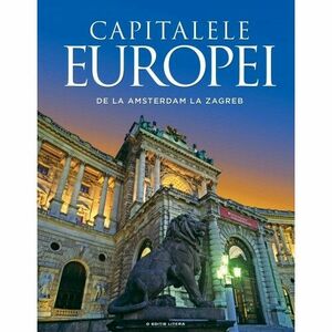 Capitalele Europei | imagine