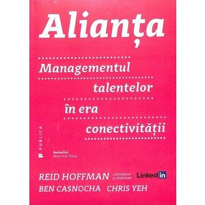 Alianta. Managementul talentelor in era conectivitatii imagine