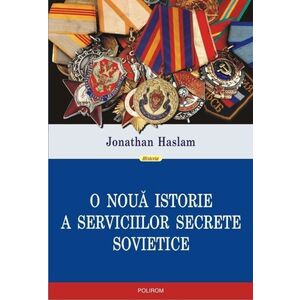 O noua istorie a serviciilor secrete sovietice imagine