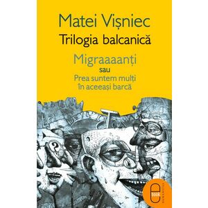 Trilogia balcanica (ebook) imagine
