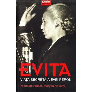 Evita | Nicholas Fraser, Marysa Navarro imagine