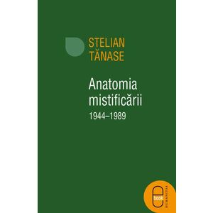 Anatomia mistificarii (ebook) imagine