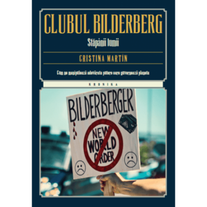 Clubul Bilderberg. Stapanii lumii imagine