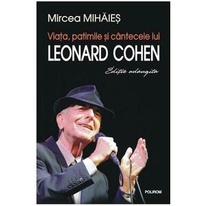 Viata, patimile si cantecele lui Leonard Cohen imagine