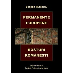 Permanente europene. Rosturi romanesti imagine