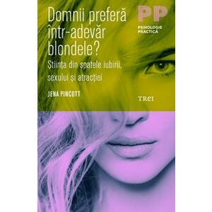 Domnii prefera intr-adevar blondele? Stiinta din spatele iubirii, sexului si atractiei imagine